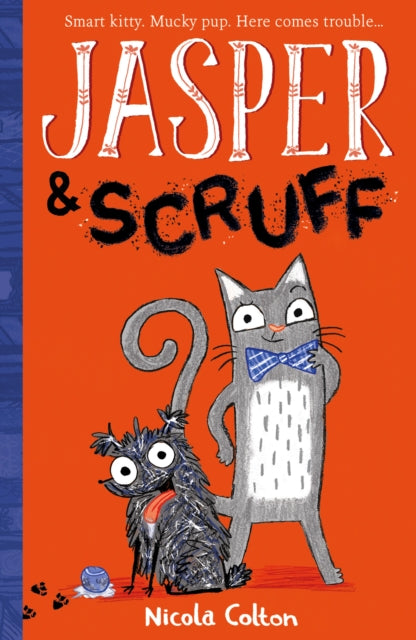 Jasper and Scruff