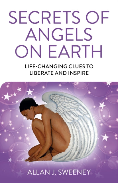 Secrets of Angels on Earth