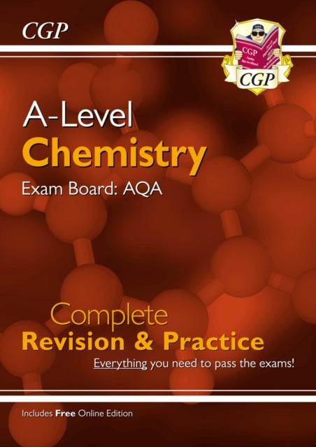 A-Level Chemistry: AQA Year 1 & 2 Complete Revision & Practice with Online Edition: for the 2025 and 2026 exams