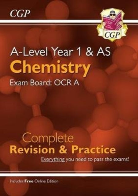 A-Level Chemistry: OCR A Year 1 & AS Complete Revision & Practice with Online Edition: for the 2025 and 2026 exams