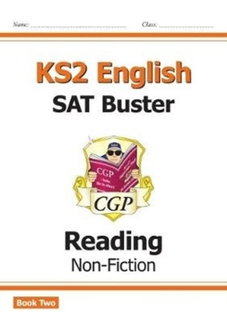 KS2 English Reading SAT Buster: Non-Fiction - Book 2 (for the 2025 tests)