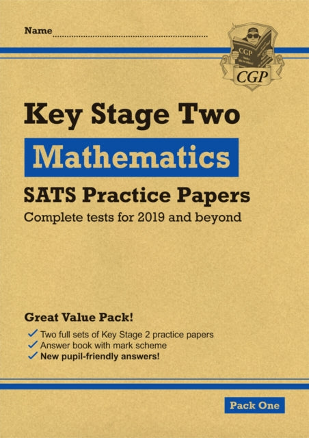 KS2 Maths SATS Practice Papers: Pack 1 - for the 2025 tests (with free Online Extras)