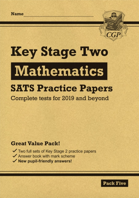 KS2 Maths SATS Practice Papers: Pack 5 - for the 2025 tests (with free Online Extras)