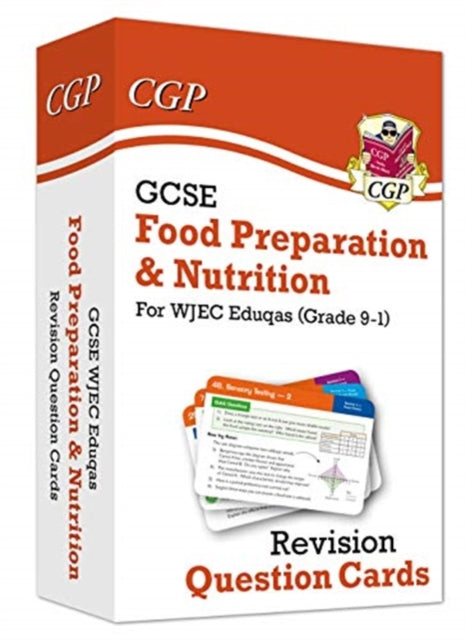 GCSE Food Preparation & Nutrition WJEC Eduqas Revision Question Cards: for the 2024 and 2025 exams