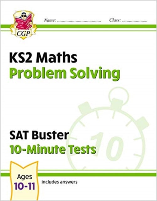 New KS2 Maths SAT Buster 10-Minute Tests - Problem Solving (for the 2020 tests)