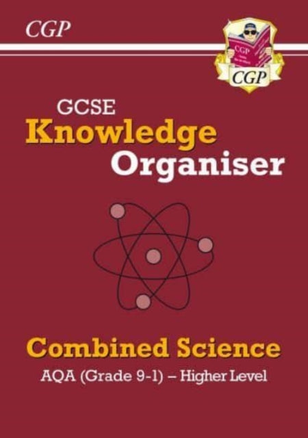 GCSE Combined Science AQA Knowledge Organiser - Higher