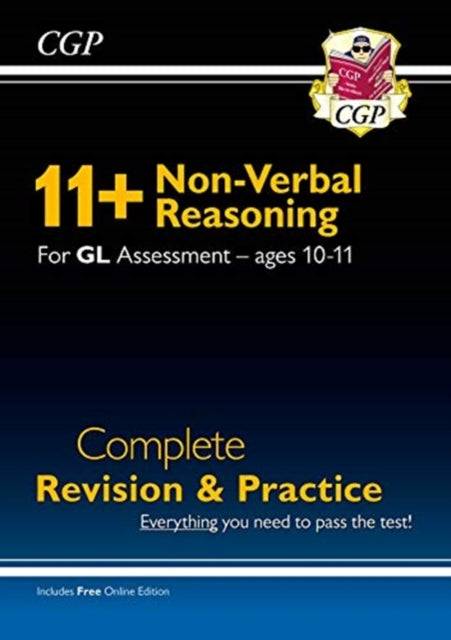 11+ GL Non-Verbal Reasoning Complete Revision and Practice - Ages 10-11 (with Online Edition)