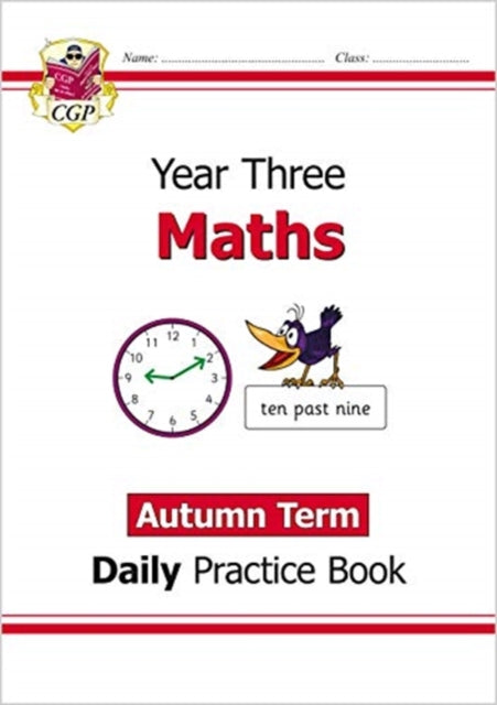 KS2 Maths Year 3 Daily Practice Book: Autumn Term