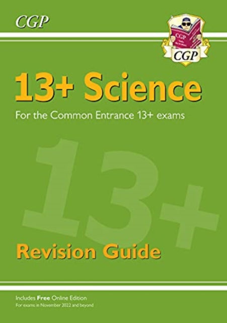 13+ Science Revision Guide for the Common Entrance Exams