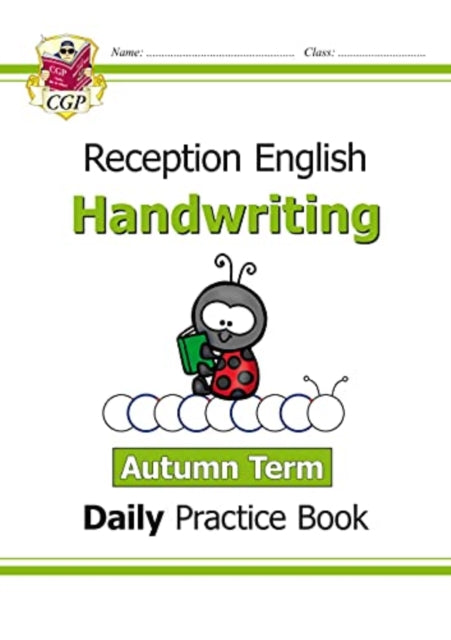 Reception Handwriting Daily Practice Book: Autumn Term