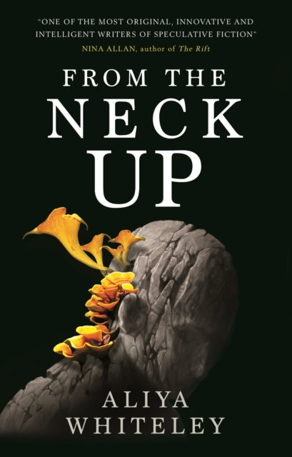 From the Neck Up and Other Stories