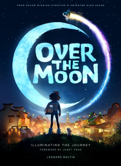 Over the Moon: Illuminating the Journey - Illuminating the Journey