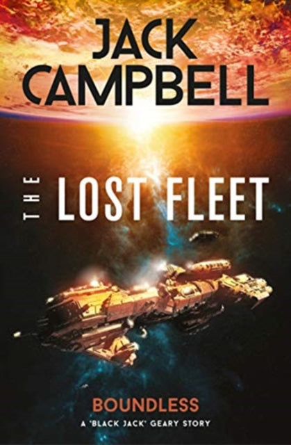 Lost Fleet: Outlands - Boundless