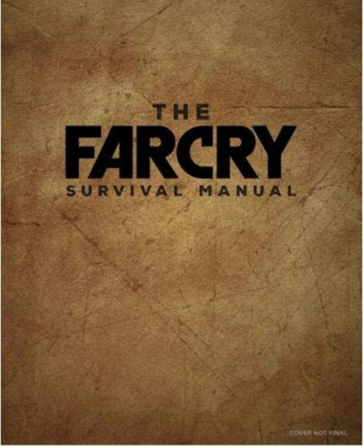 Official Far Cry Survival Manual