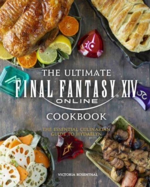 Final Fantasy XIV: The Official Cookbook