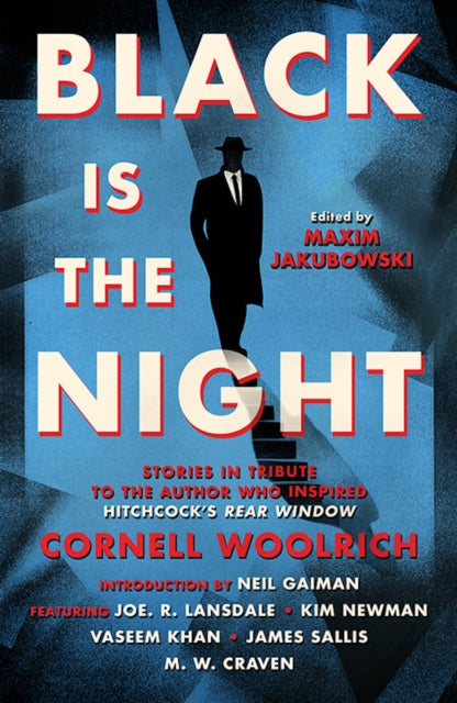 Black is the Night - Stories inspired by Cornell Woolrich