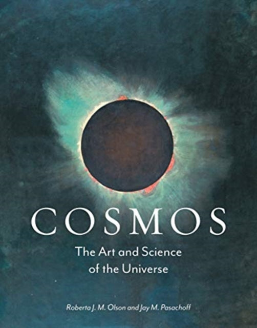 Cosmos - The Art and Science of the Universe