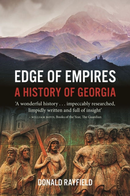 Edge of Empires - A History of Georgia