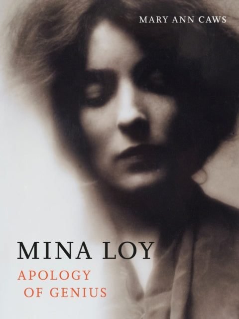 Mina Loy - Apology of Genius