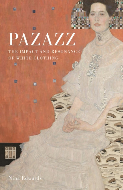 Pazazz - The Impact and Resonance of White Clothing