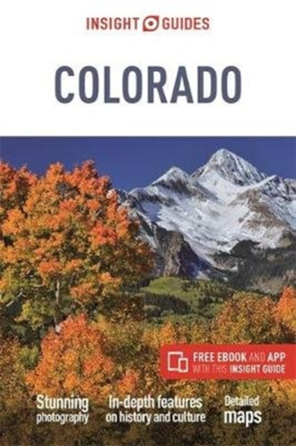 Insight Guides Colorado: Travel Guide with eBook