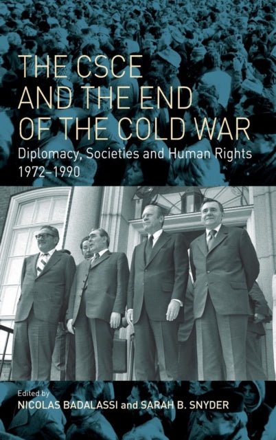 CSCE and the End of the Cold War