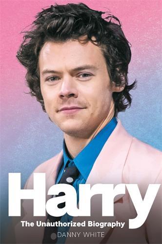 Harry - The Unauthorized Biography