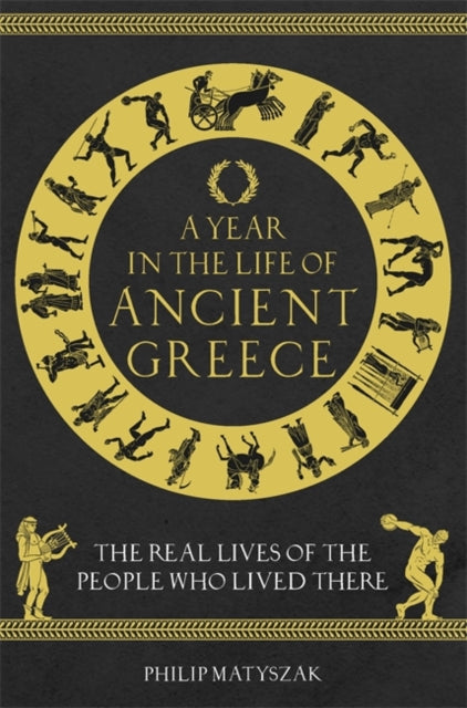 Year in the Life of Ancient Greece