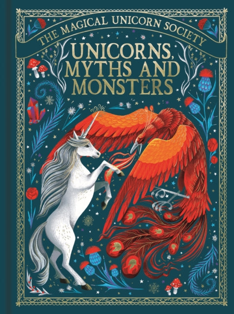 Magical Unicorn Society: Unicorns, Myths and Monsters