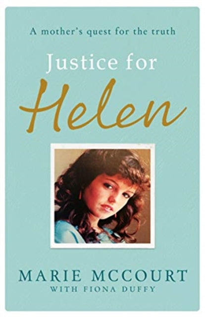 Justice for Helen: As featured in The Mirror