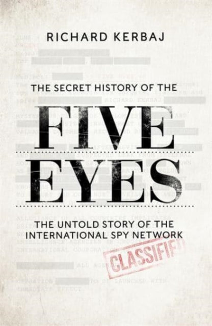 Secret History of the Five Eyes