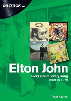 Elton John 1969 to 1979 - On Track