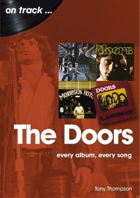 The Doors On Track - Every Album, Every Song