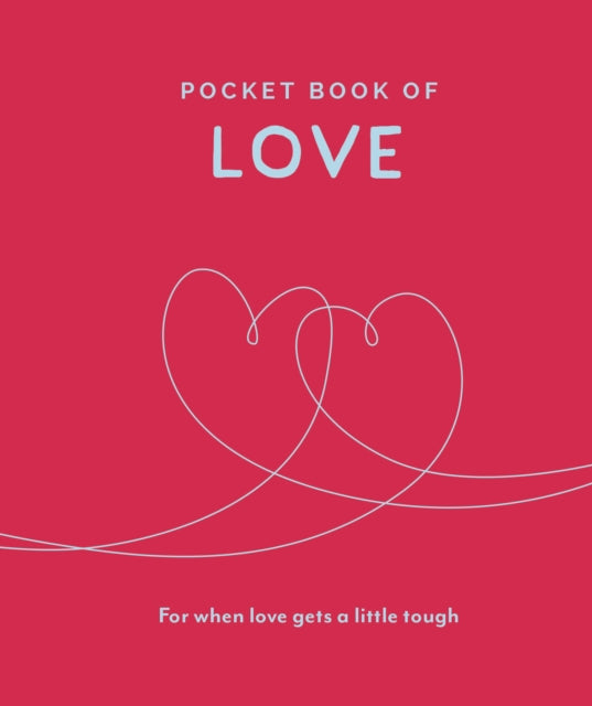 Pocket Book of Love - For When Love Gets a Little Tough