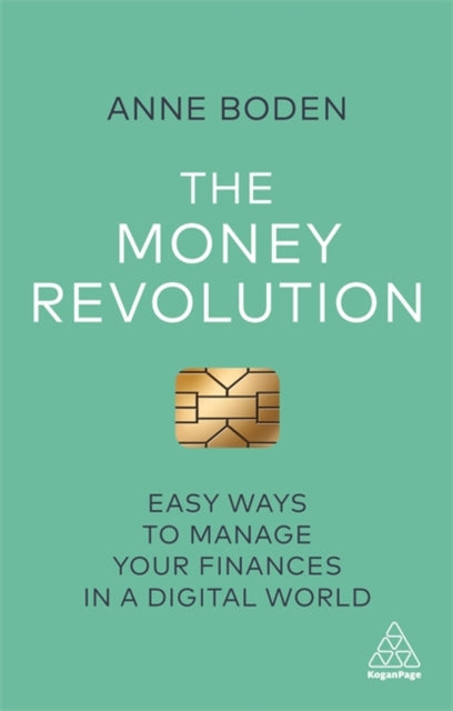 The Money Revolution - Easy Ways to Manage Your Finances in a Digital World