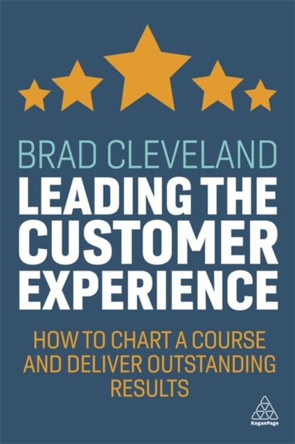 Leading the Customer Experience