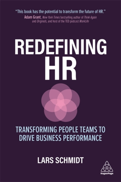 Redefining HR - Transforming People Teams to Drive Business Performance