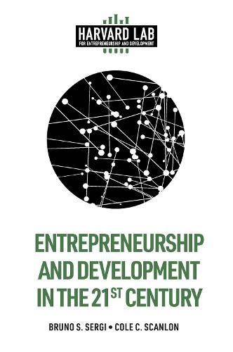 Entrepreneurship and Development in the 21st Century