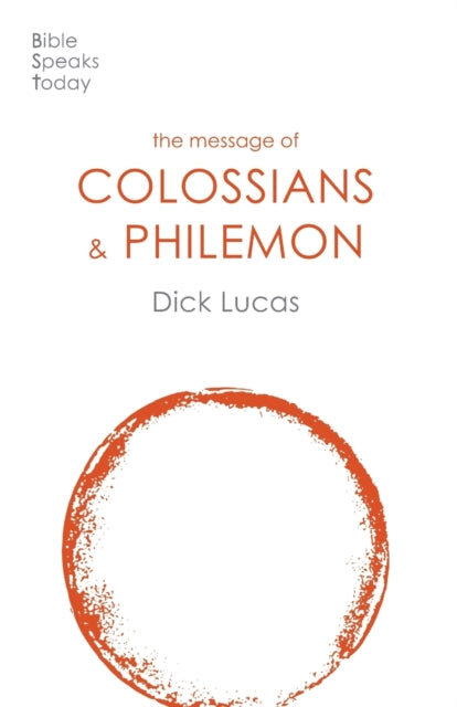 Message of Colossians and Philemon