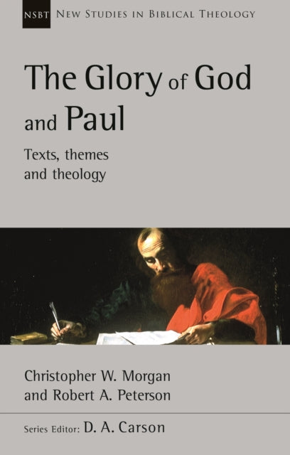 Glory of God and Paul