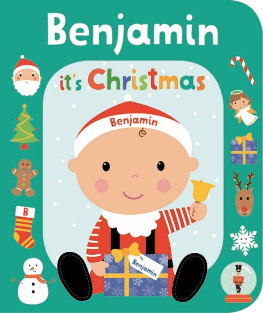 It's Christmas Benjamin