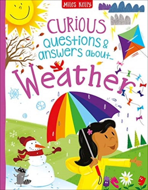 Curious Questions & Answers about Weather