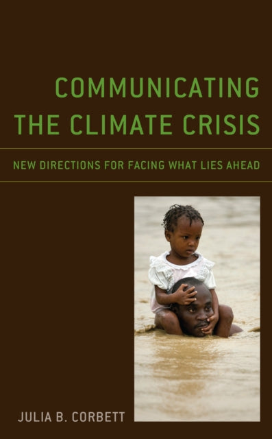 Communicating the Climate Crisis