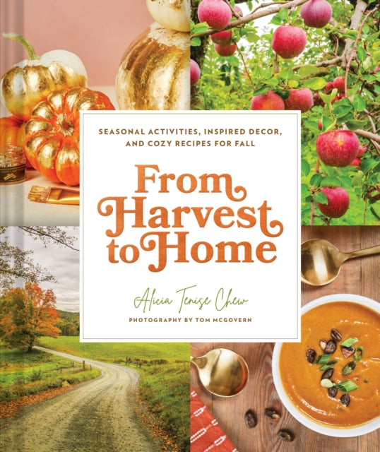 From Harvest to Home - From Harvest to Home