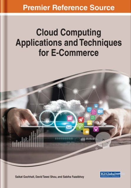 Cloud Computing Applications and Techniques for E-Commerce