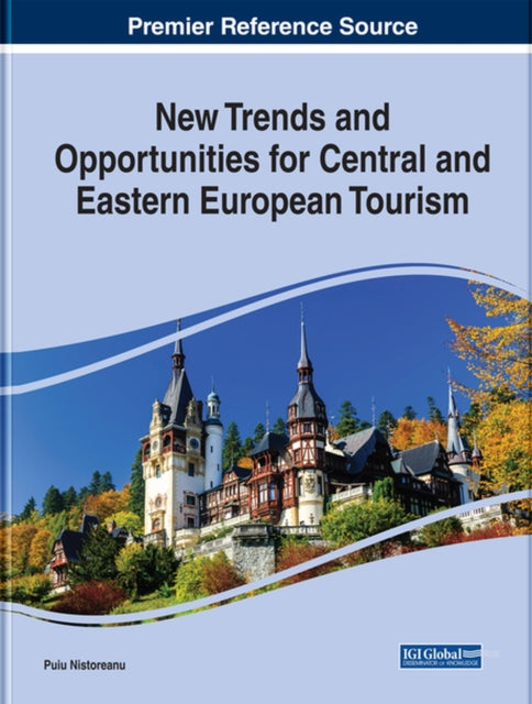 New Trends and Opportunities for Central and Eastern European Tourism