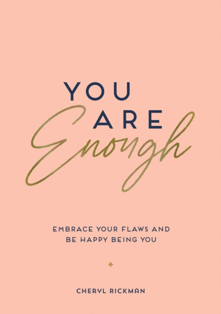 You Are Enough