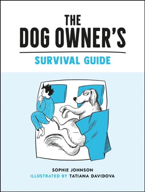 Dog Owner's Survival Guide