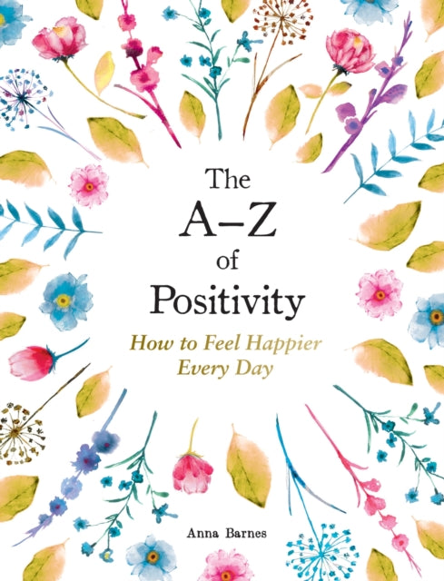 A–Z of Positivity