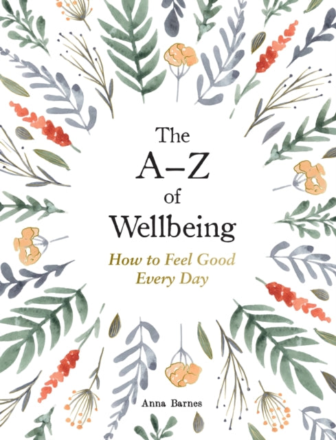 A–Z of Wellbeing